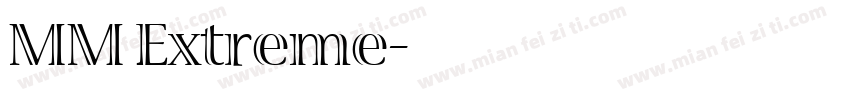 MM Extreme字体转换